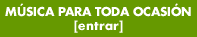 MUSICA PARA TODA OCASION